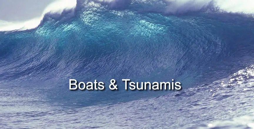 boats and tsunamis