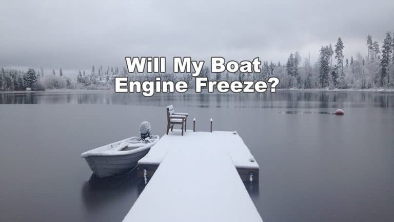Will My Boat Engine Freeze – Everything I have Learned